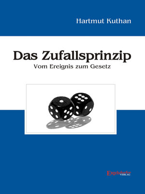 cover image of Das Zufallsprinzip. Vom Ereignis zum Gesetz
